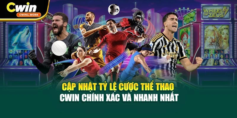 Cập nhật tỷ lệ cược thể thao CWIN chính xác, nhanh nhất