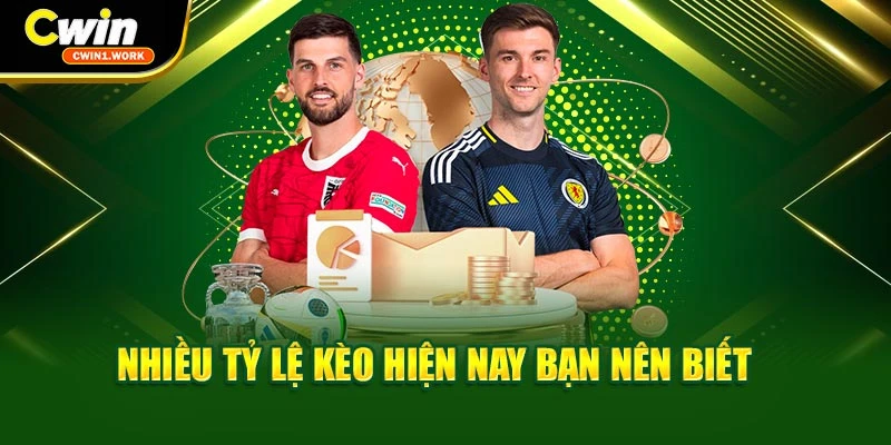 Nhiều tỷ lệ kèo hiện nay bạn nên biết