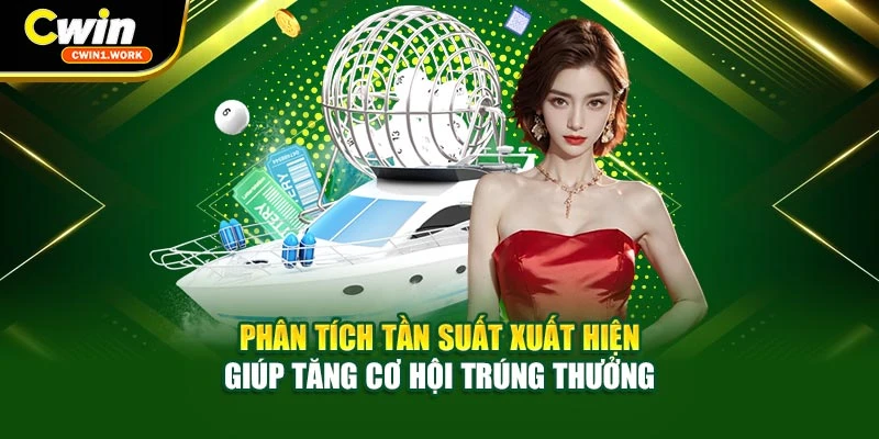 Phân tích tần suất xuất hiện giúp tăng cơ hội trúng thưởng